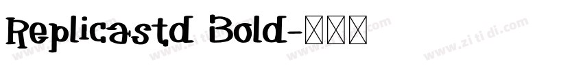 Replicastd Bold字体转换